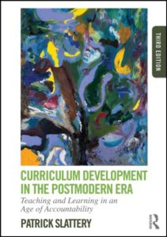 Curriculum Development in the Postmodern Era