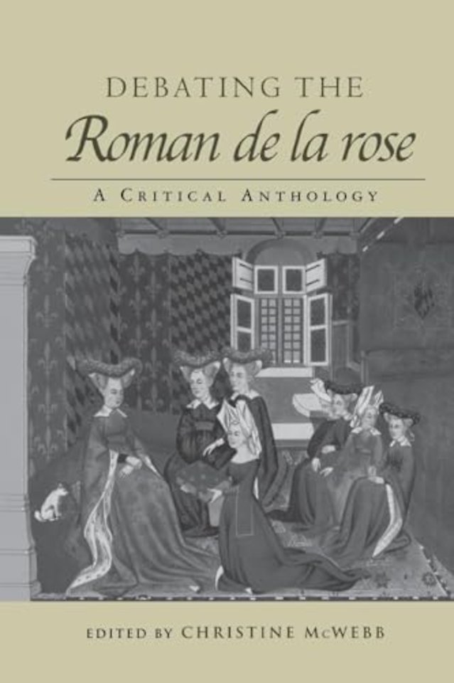Debating the Roman de la Rose