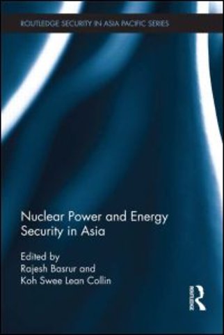 Nuclear Power and Energy Security in Asia