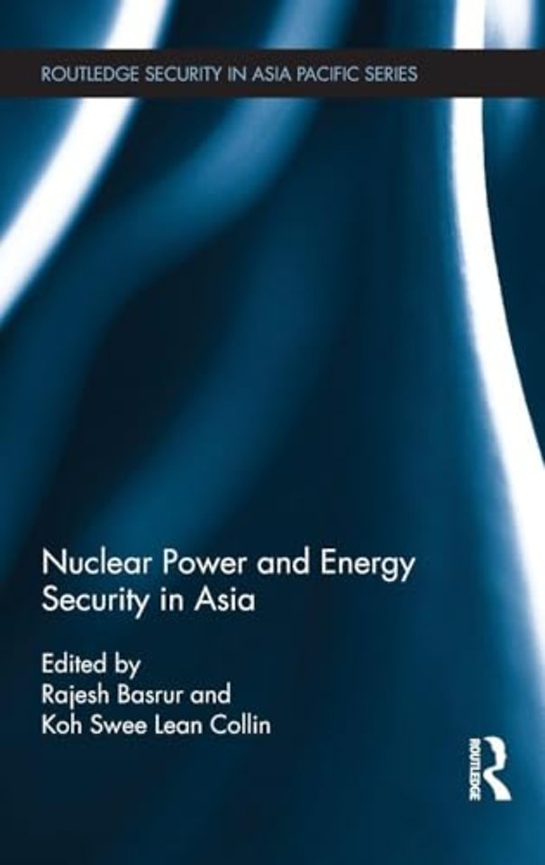 Nuclear Power and Energy Security in Asia