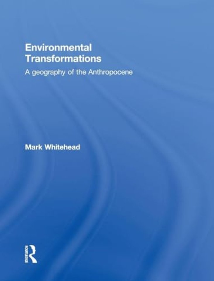 Environmental Transformations