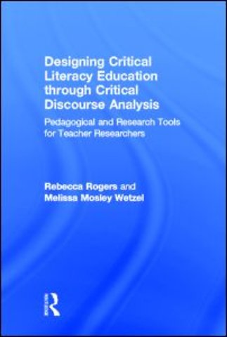Designing Critical Literacy Education through Critical Discourse Analysis