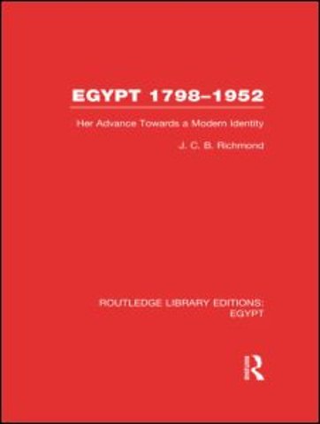 Egypt, 1798-1952 (RLE Egypt)