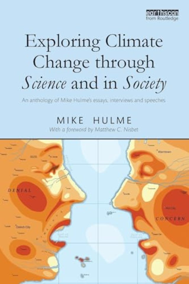 Exploring Climate Change through Science and in Society
