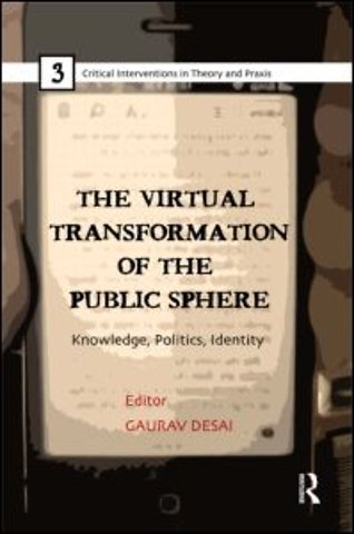 Virtual Transformation of the Public Sphere