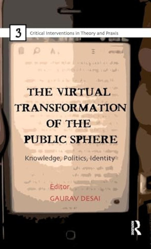 Virtual Transformation of the Public Sphere