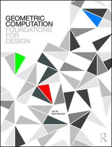 Geometric Computation: Foundations for Design