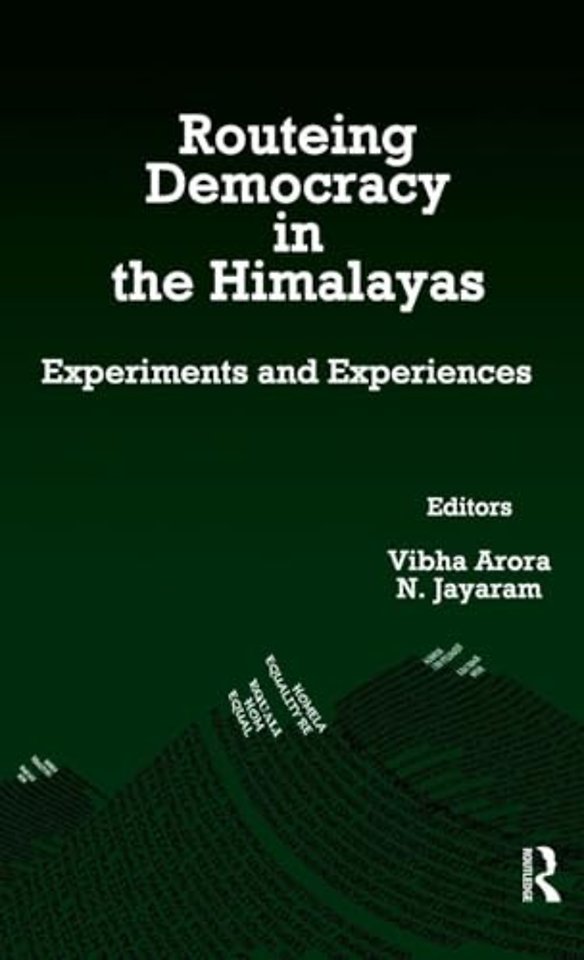 Routeing Democracy in the Himalayas