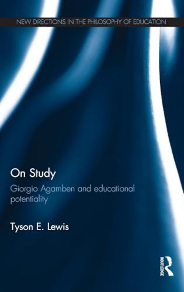 On Study: Giorgio Agamben and educational potentiality