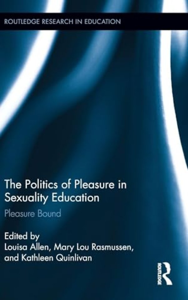 Politics of Pleasure in Sexuality Education