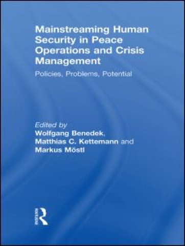 Mainstreaming Human Security in Peace Operations and Crisis Management