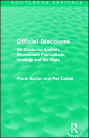 Official Discourse (Routledge Revivals)