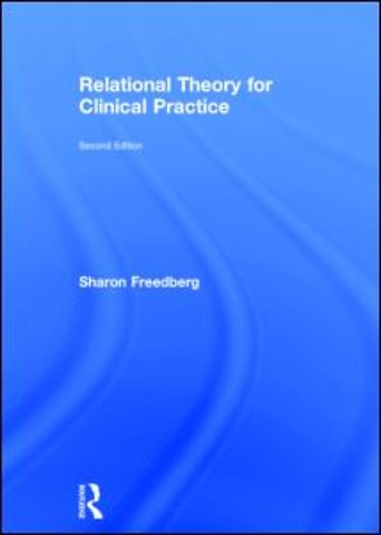 Relational Theory for Clinical Practice