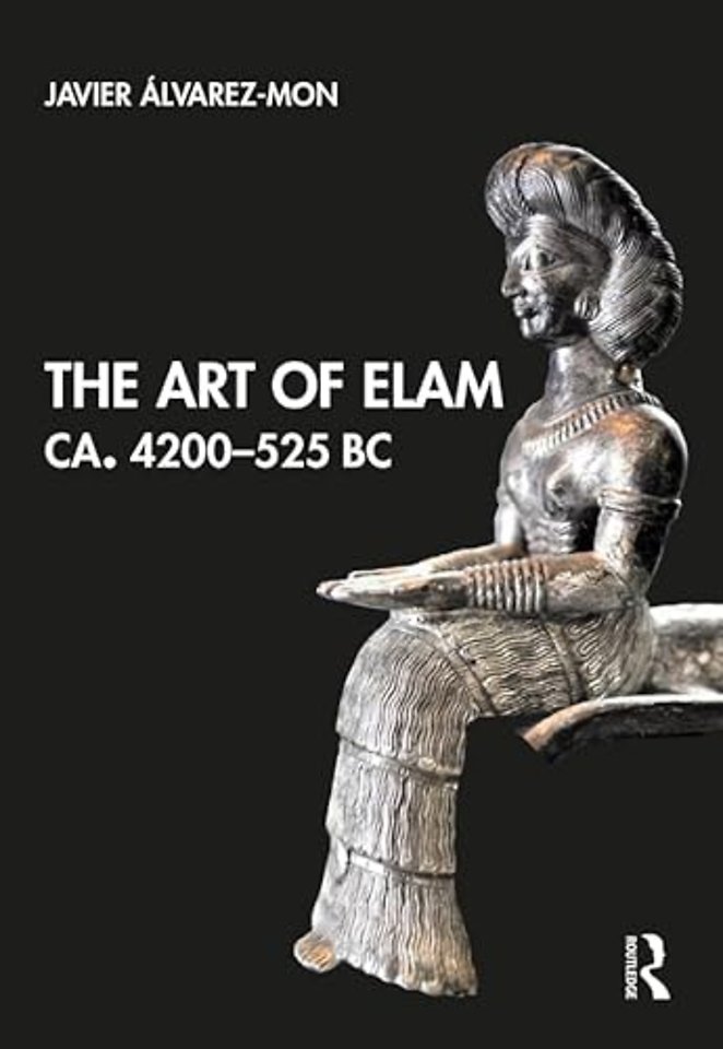 Art of Elam CA. 4200–525 BC