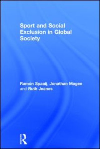 Sport and Social Exclusion in Global Society