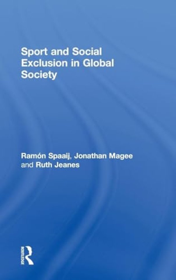 Sport and Social Exclusion in Global Society
