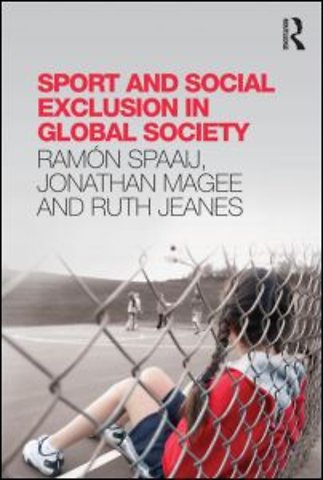 Sport and Social Exclusion in Global Society