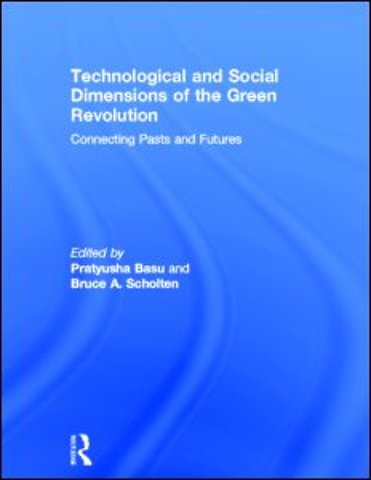 Technological and Social Dimensions of the Green Revolution
