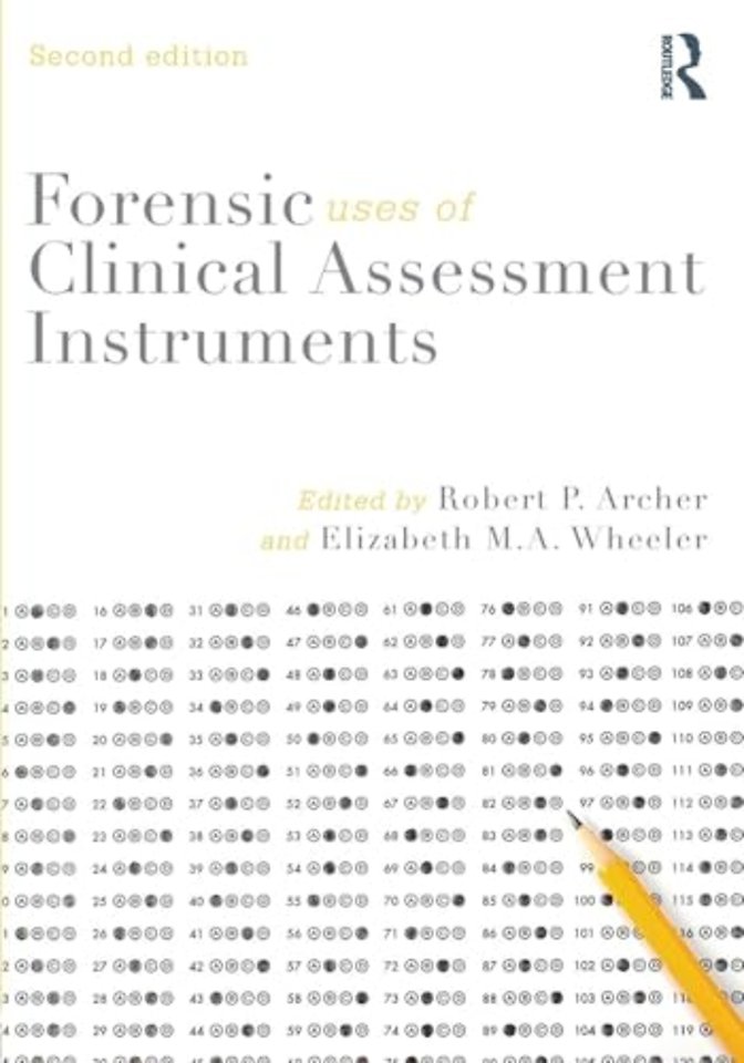 Forensic Uses of Clinical Assessment Instruments