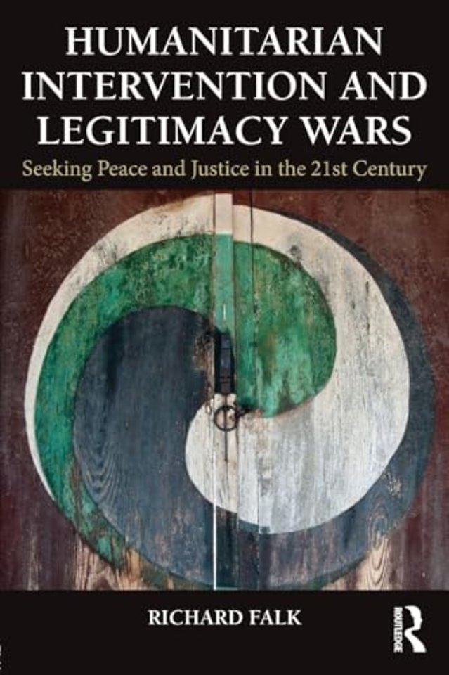 Humanitarian Intervention and Legitimacy Wars