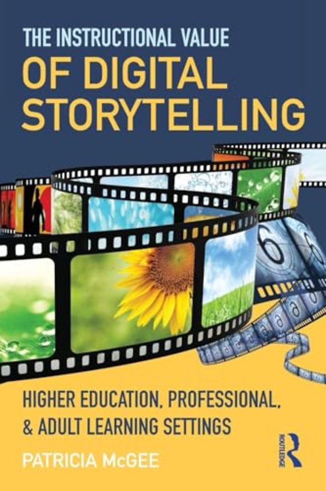 Instructional Value of Digital Storytelling