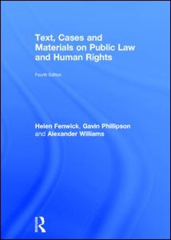 Text, Cases and Materials on Public Law and Human Rights