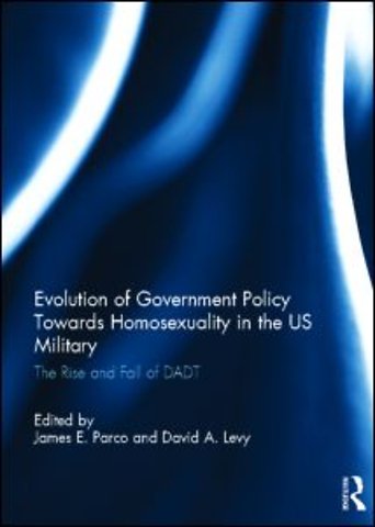 Evolution of Government Policy Towards Homosexuality in the US Military