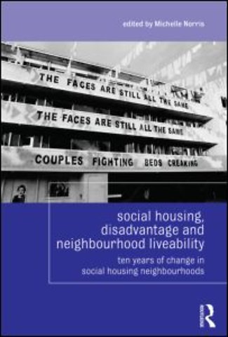 Social Housing, Disadvantage, and Neighbourhood Liveability
