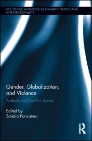 Gender, Globalization, and Violence