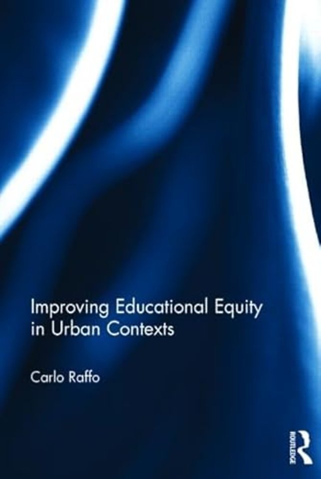 Improving Educational Equity in Urban Contexts