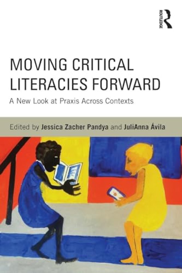 Moving Critical Literacies Forward