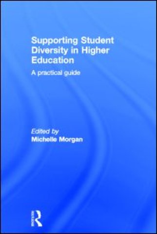Supporting Student Diversity in Higher Education