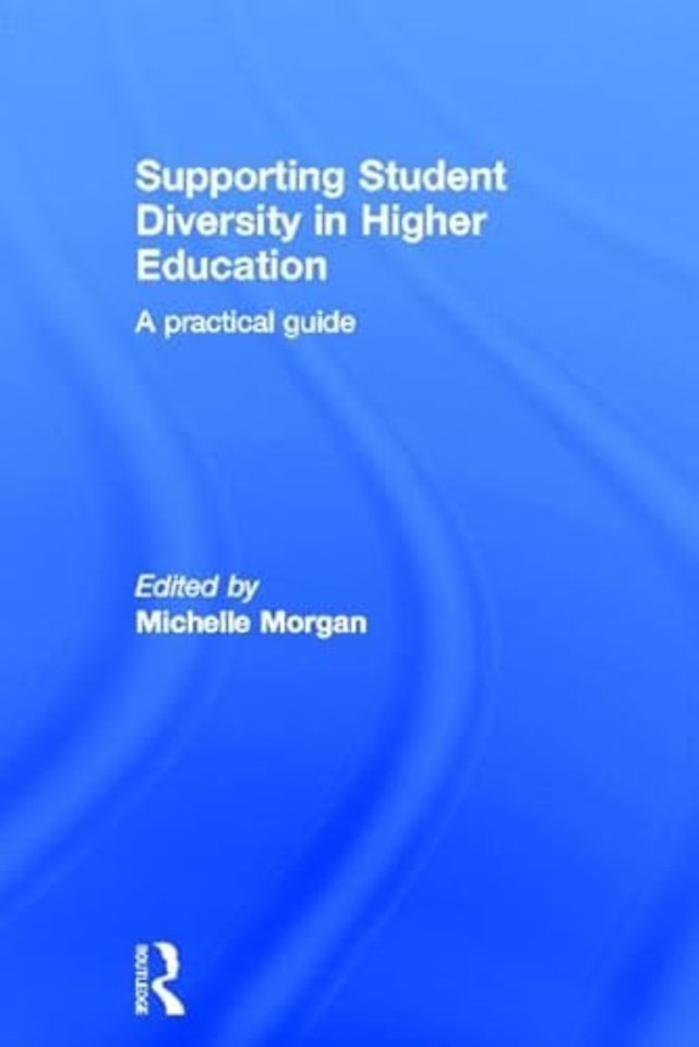 Supporting Student Diversity in Higher Education