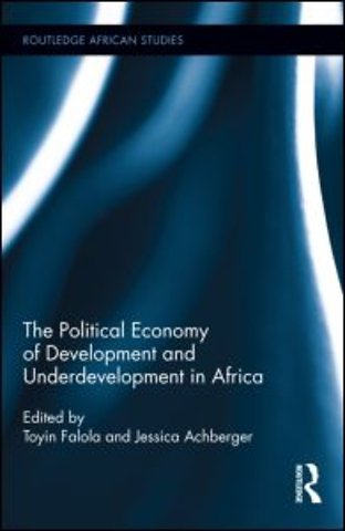 Political Economy of Development and Underdevelopment in Africa