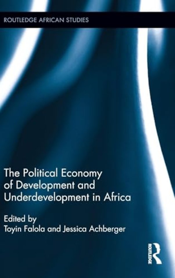 Political Economy of Development and Underdevelopment in Africa