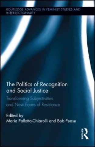 Politics of Recognition and Social Justice