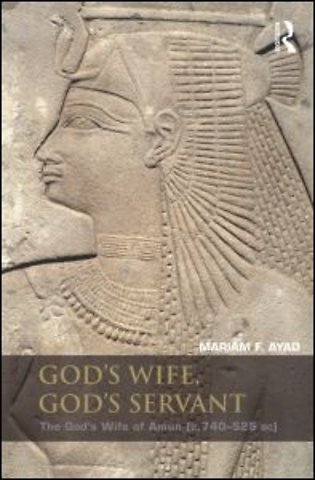 God's Wife, God's Servant