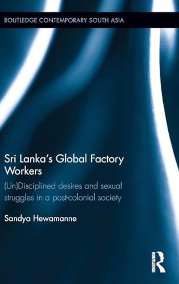 Sri Lanka's Global Factory Workers