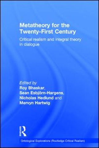Metatheory for the Twenty-First Century
