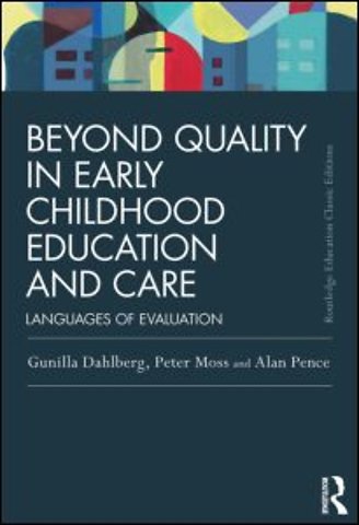 Beyond Quality in Early Childhood Education and Care