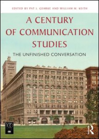 Century of Communication Studies