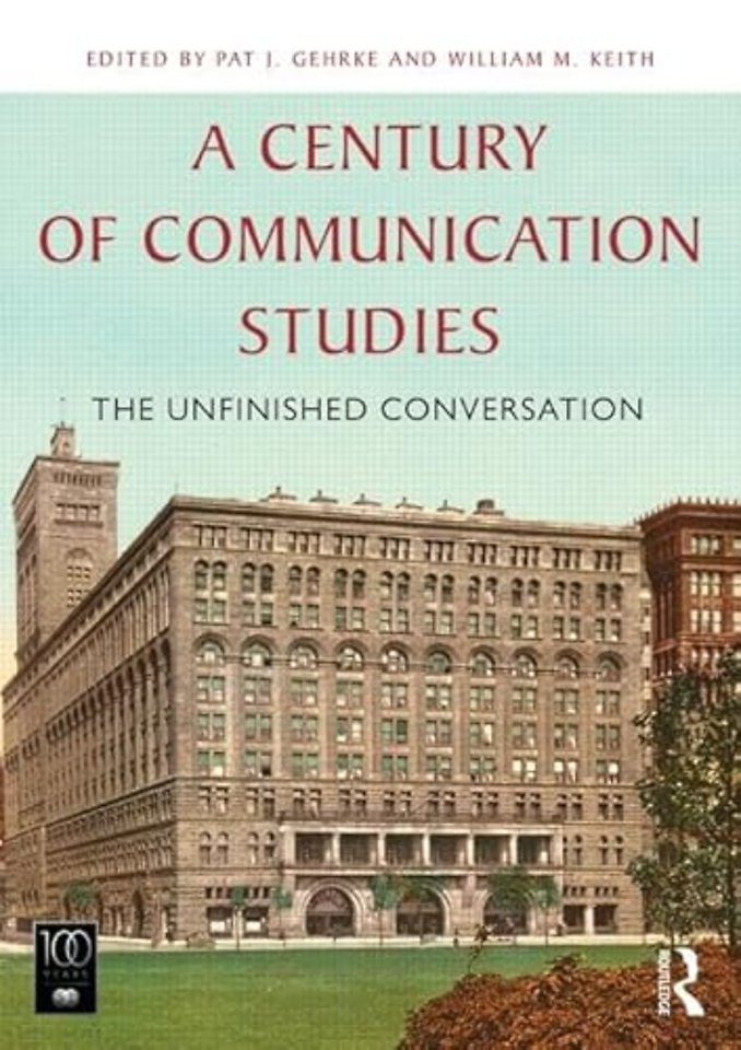 Century of Communication Studies