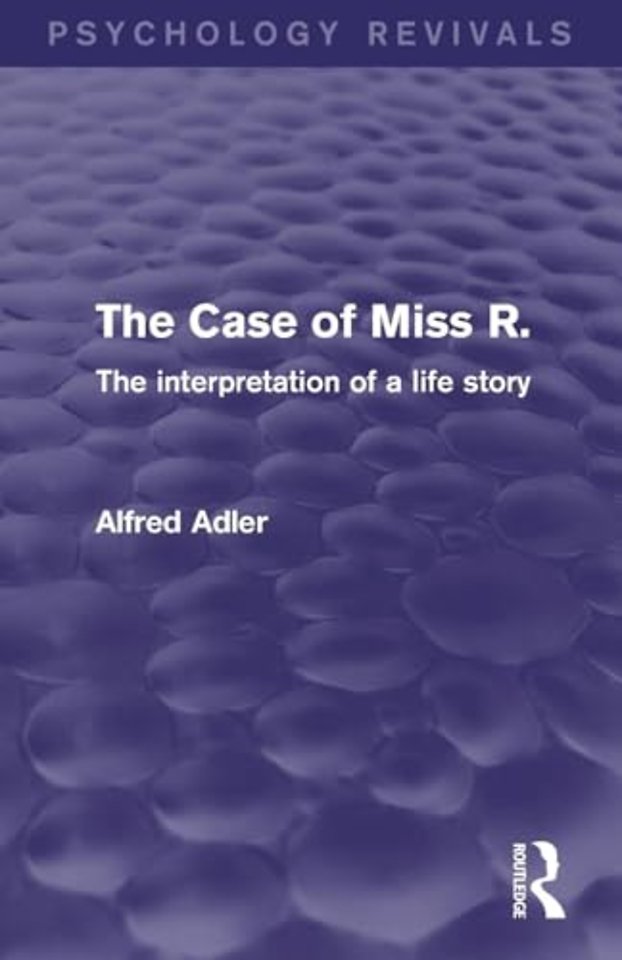Case of Miss R. (Psychology Revivals)