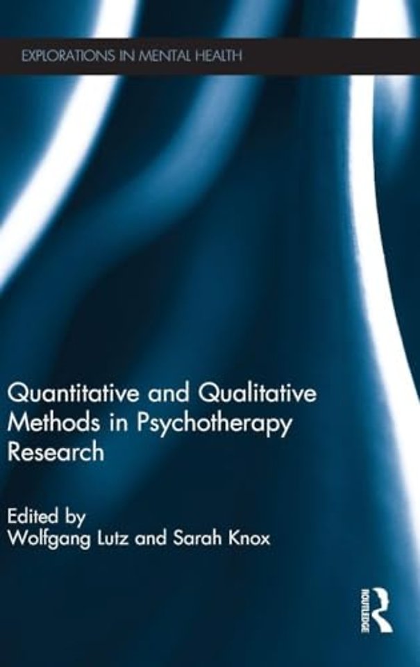 Quantitative and Qualitative Methods in Psychotherapy Research
