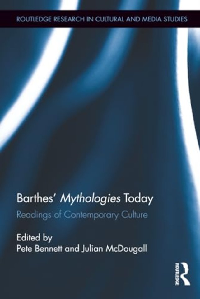 Barthes' Mythologies Today