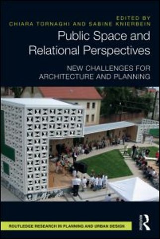 Public Space and Relational Perspectives
