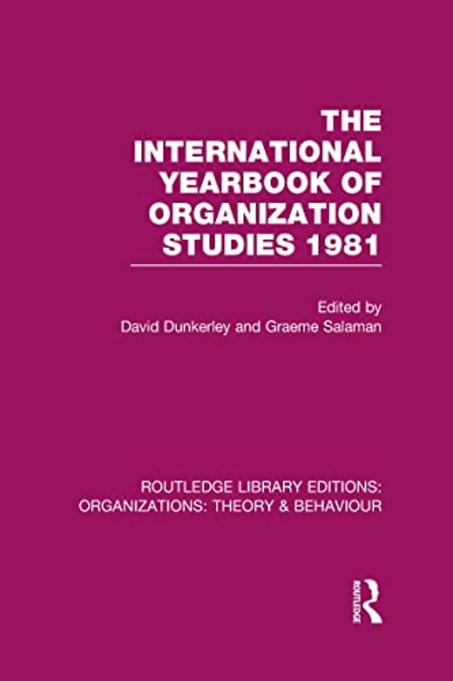 International Yearbook of Organization Studies 1981 (RLE: Organizations)