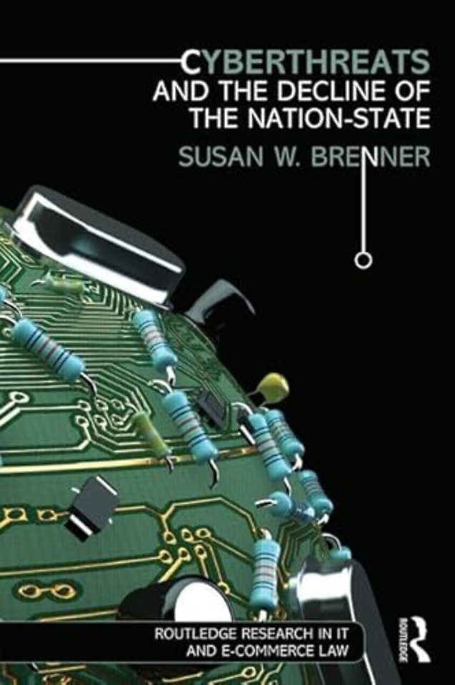 Cyberthreats and the Decline of the Nation-State