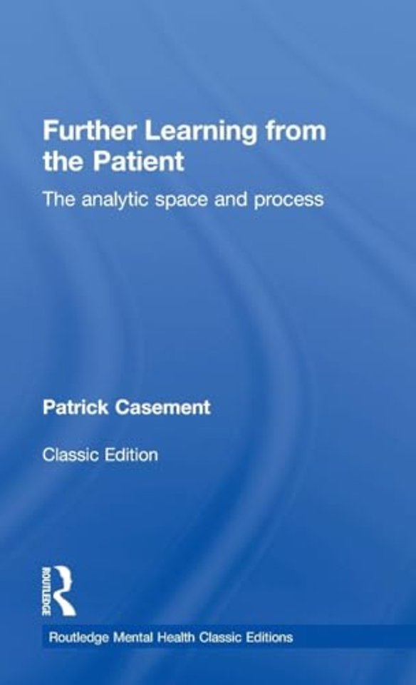 Further Learning from the Patient