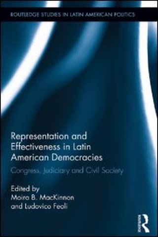 Representation and Effectiveness in Latin American Democracies